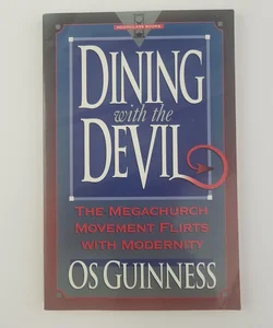 Dining with the Devil