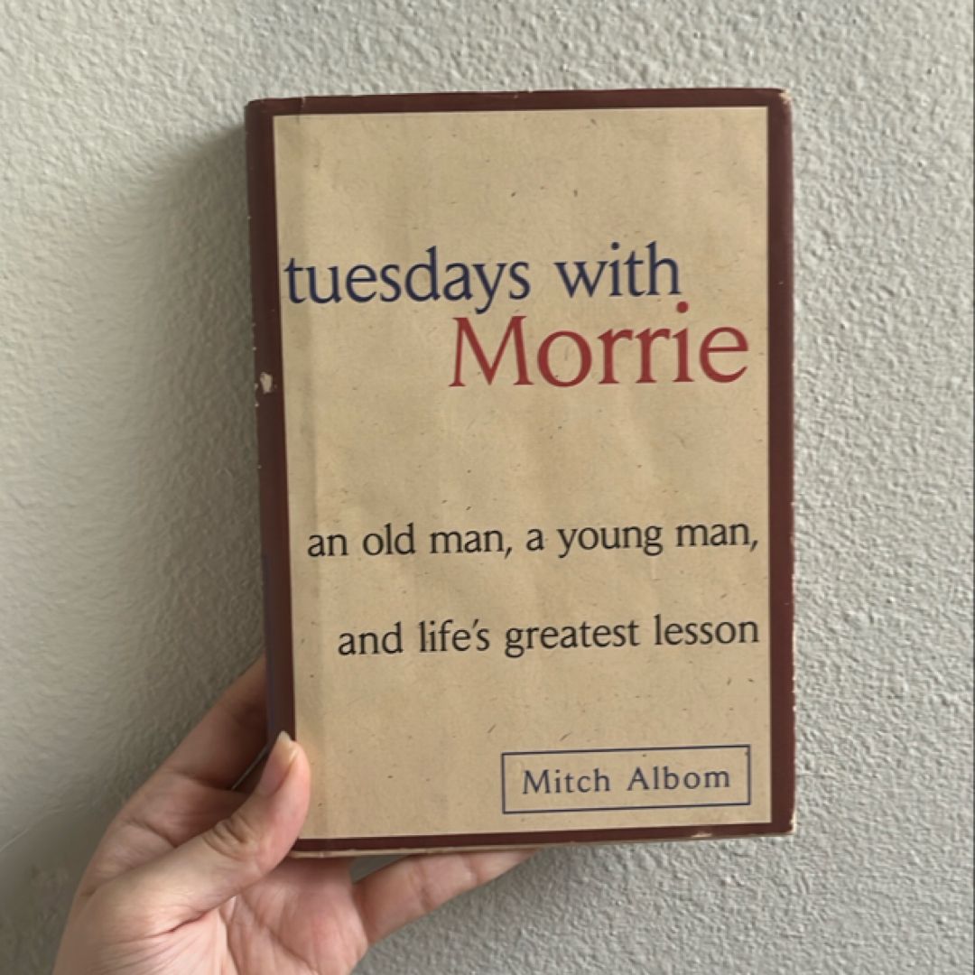 Tuesdays with Morrie