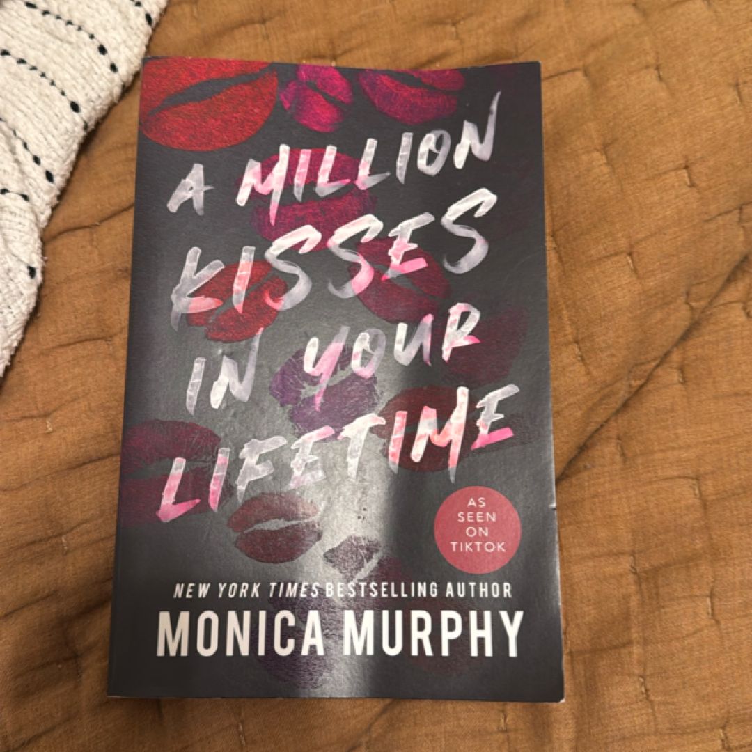 A Million Kisses in Your Lifetime