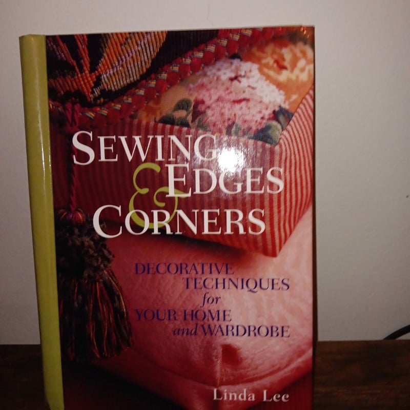 Sewing Edges and Corners