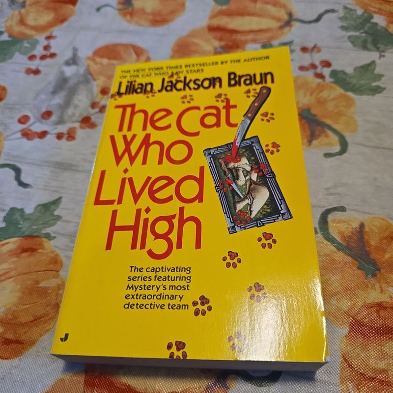 The Cat Who Lived High