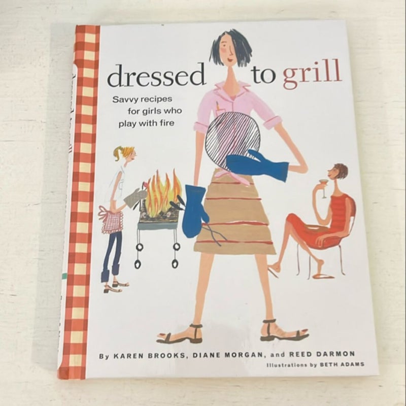 Dressed to Grill