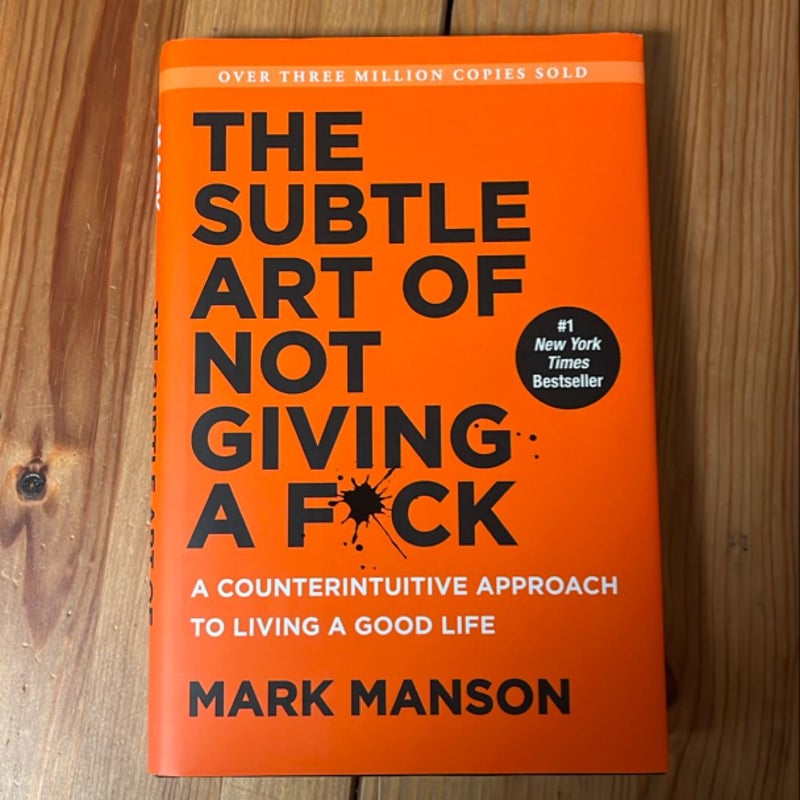 The Subtle Art of Not Giving a F*ck
