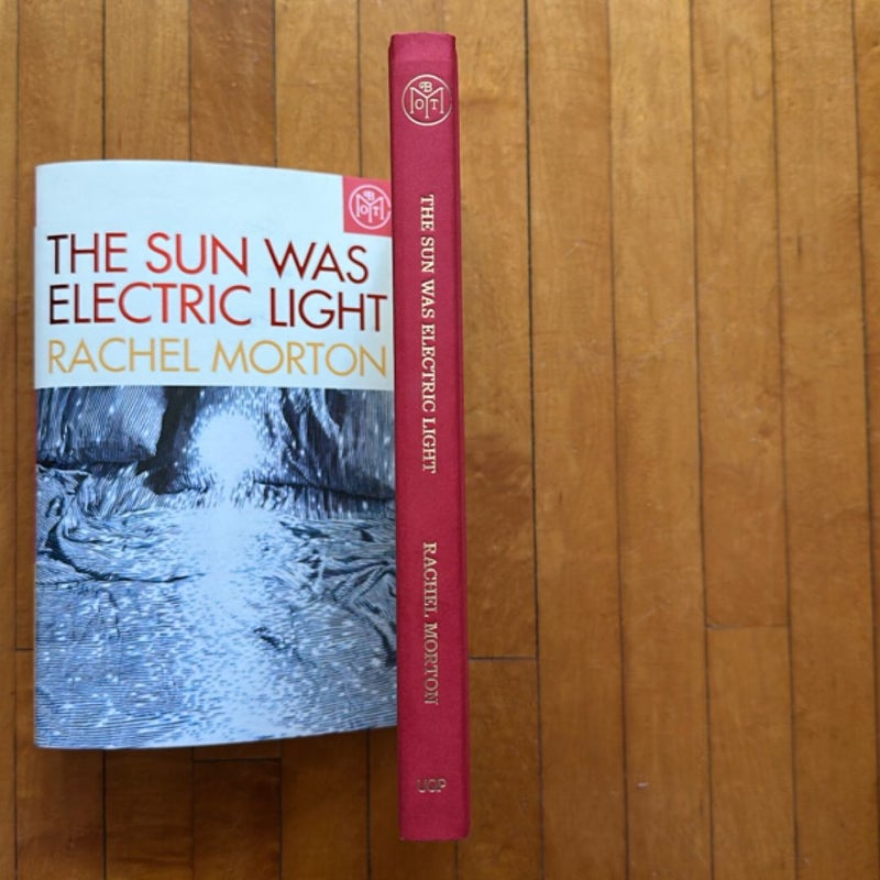 The Sun Was Electric Light