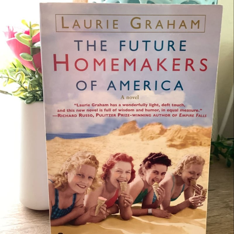 The Future Homemakers of America by Laurie Graham, Paperback | Pangobooks