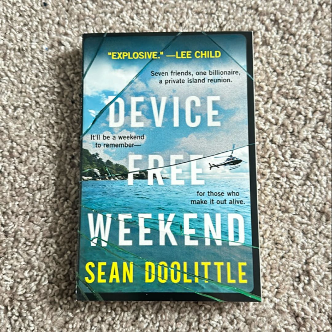 Device Free Weekend