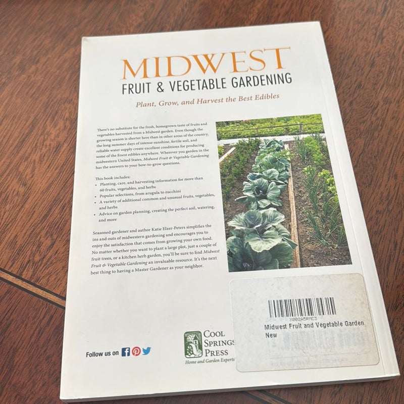 Midwest Fruit and Vegetable Gardening