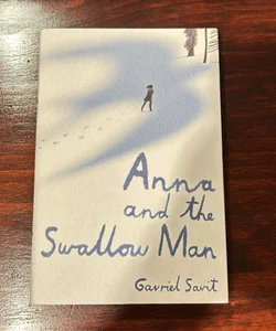 Anna and the Swallow Man