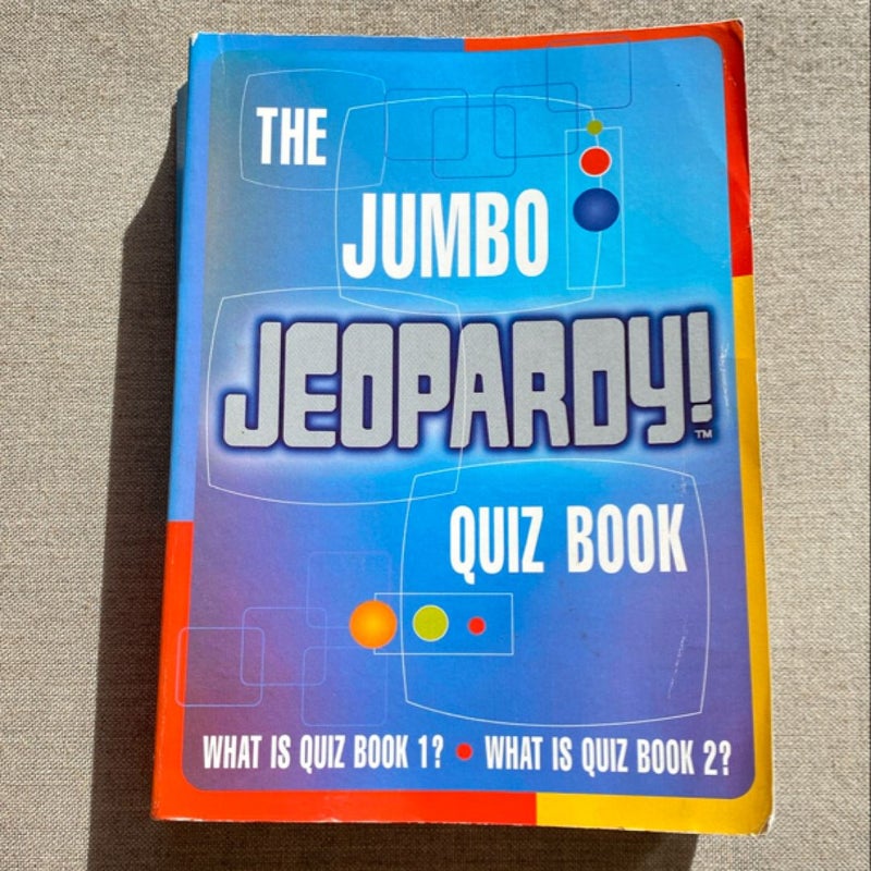 The Jumbo Jeopardy Quiz Book