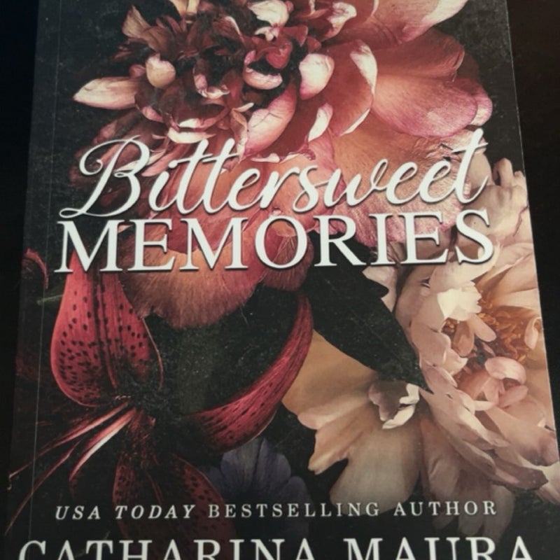 Bittersweet Memories