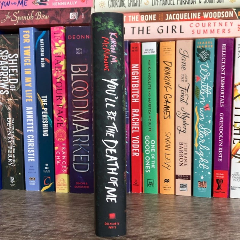 You'll Be the Death of Me- First Edition