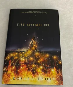 Fire Becomes Her (Signed Bookplate)