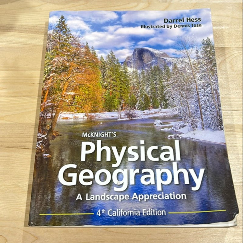 McKnight's Physical Geography - Fourth California Edition, 4/e