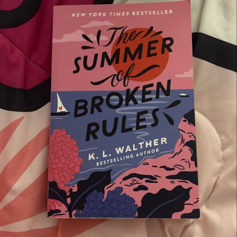 The Summer of Broken Rules