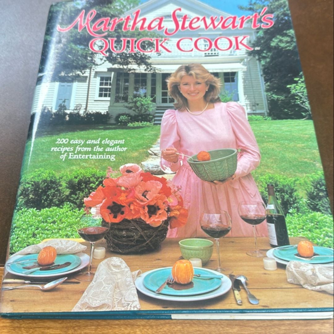 Martha Stewart's Quick Cook