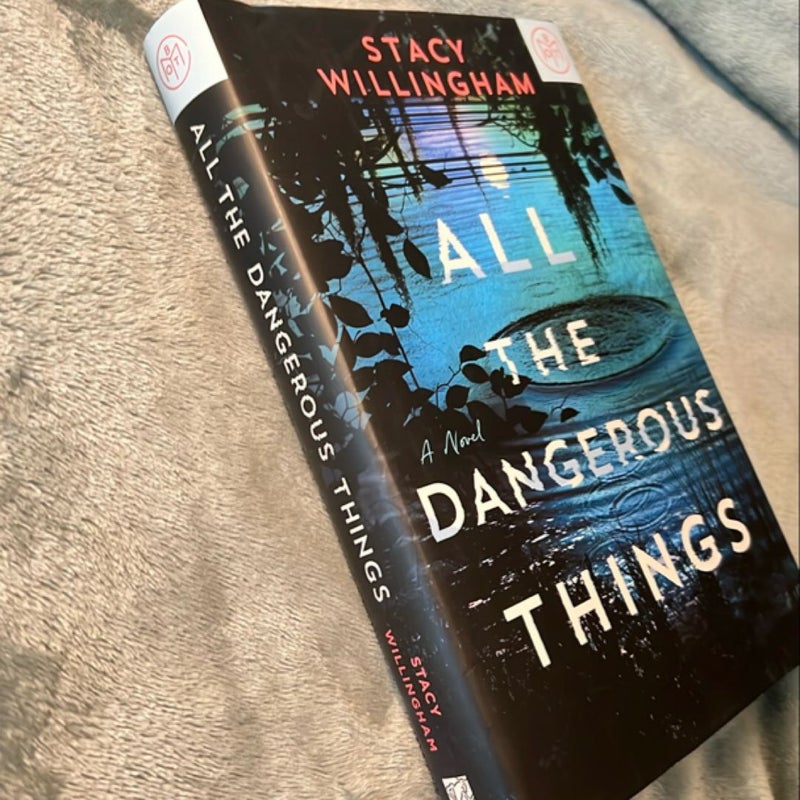 All the Dangerous Things