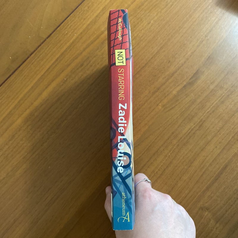 Not Starring Zadie Louise by Joy McCullough