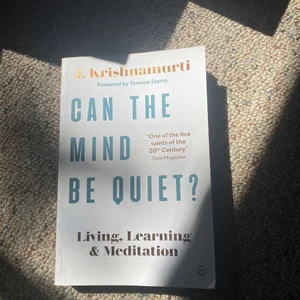Can the Mind Be Quiet?