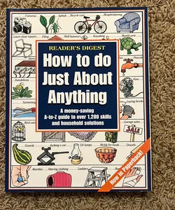 How to Do Just about Anything