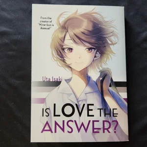 Is Love the Answer?