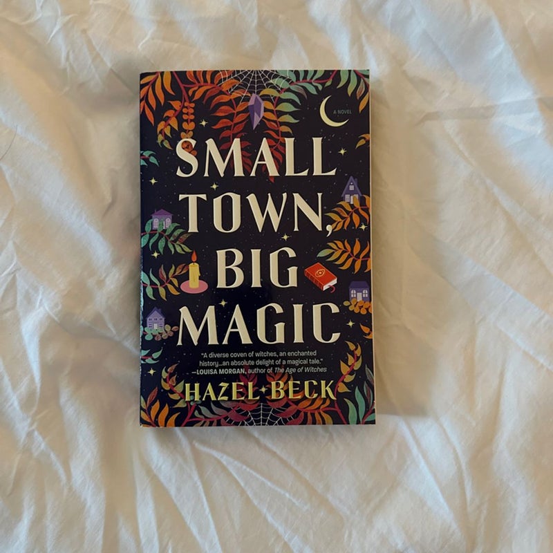 Small Town, Big Magic