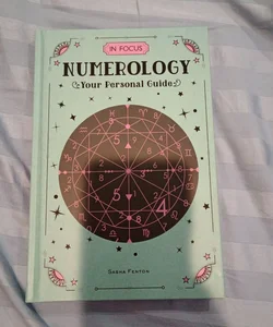 Numerology: Your Personal Guide