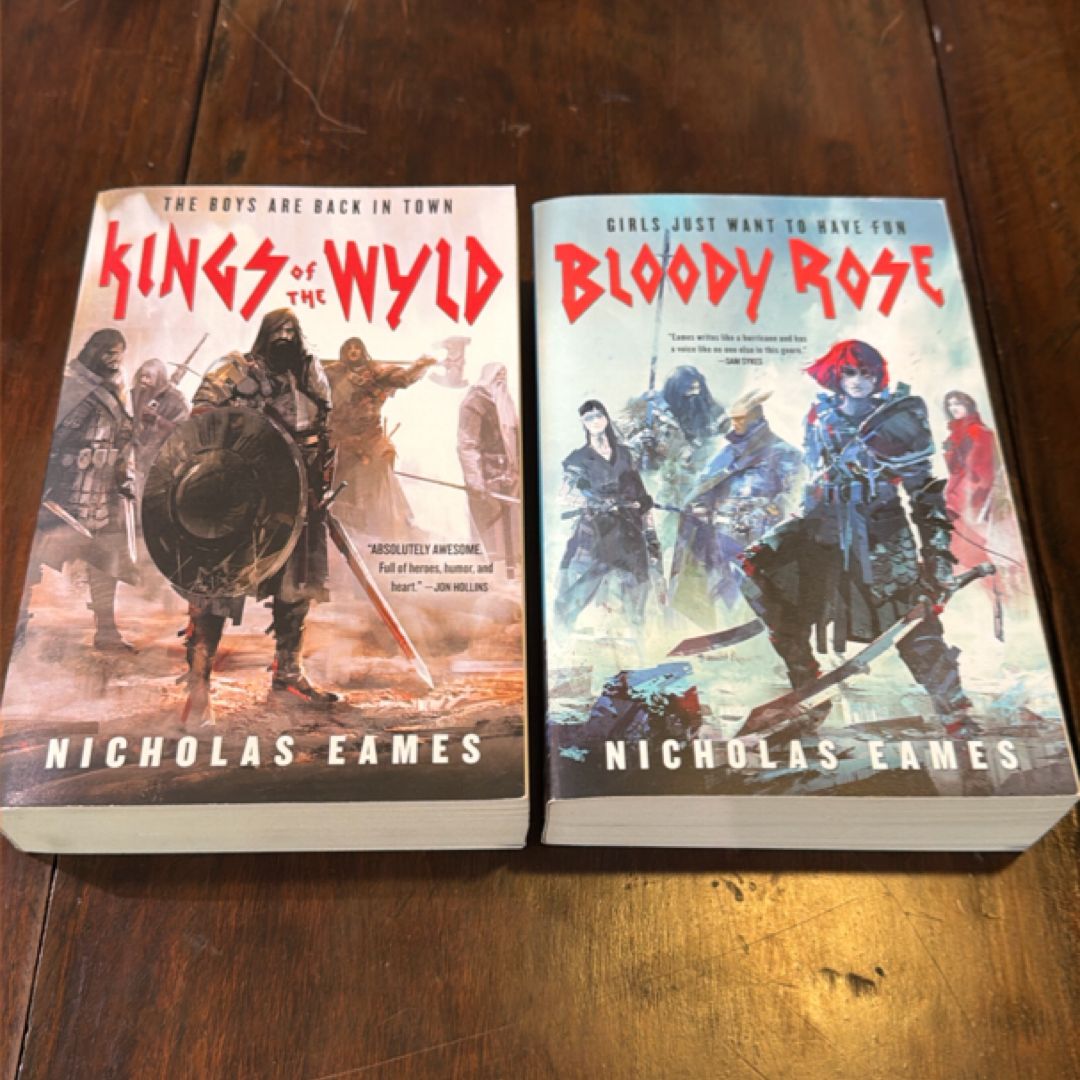 Kings of the Wyld & Bloody Rose