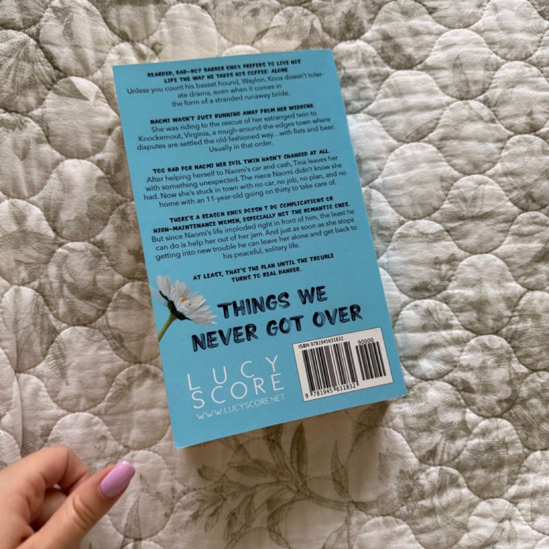Things We Never Got Over