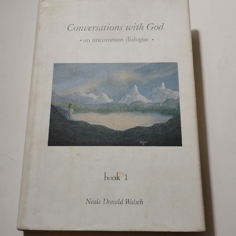 Conversations with God / First Hardcover Edition 1996