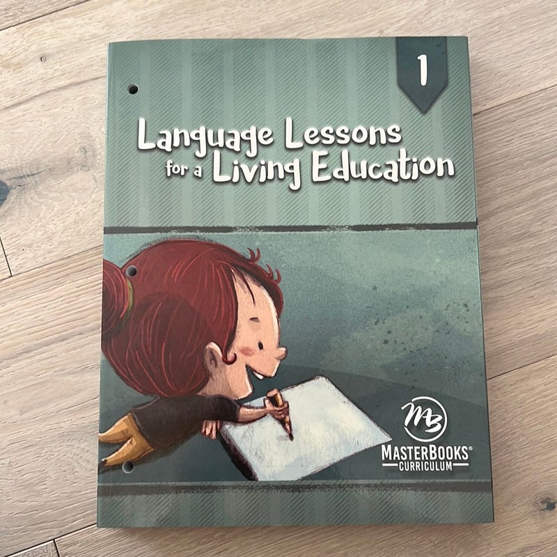 Language Lessons for a Living Education 1