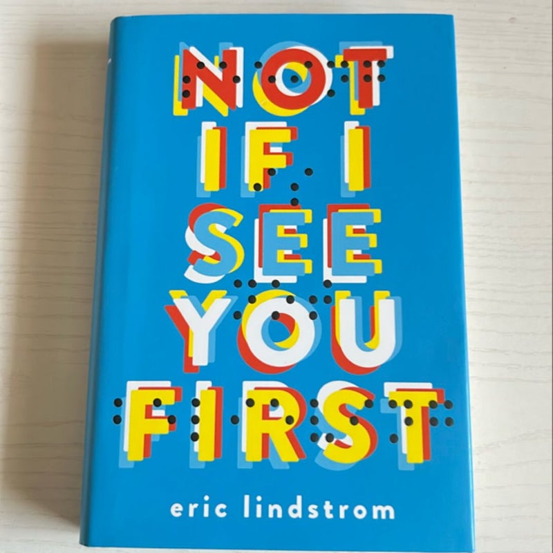 Not If I See You First