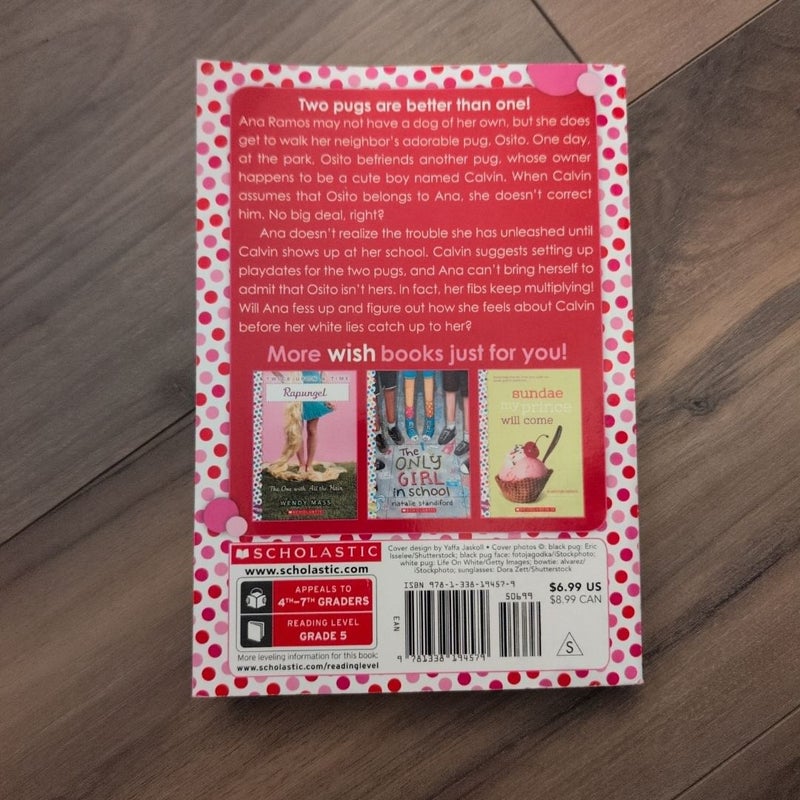 Pugs and Kisses: a Wish Novel
