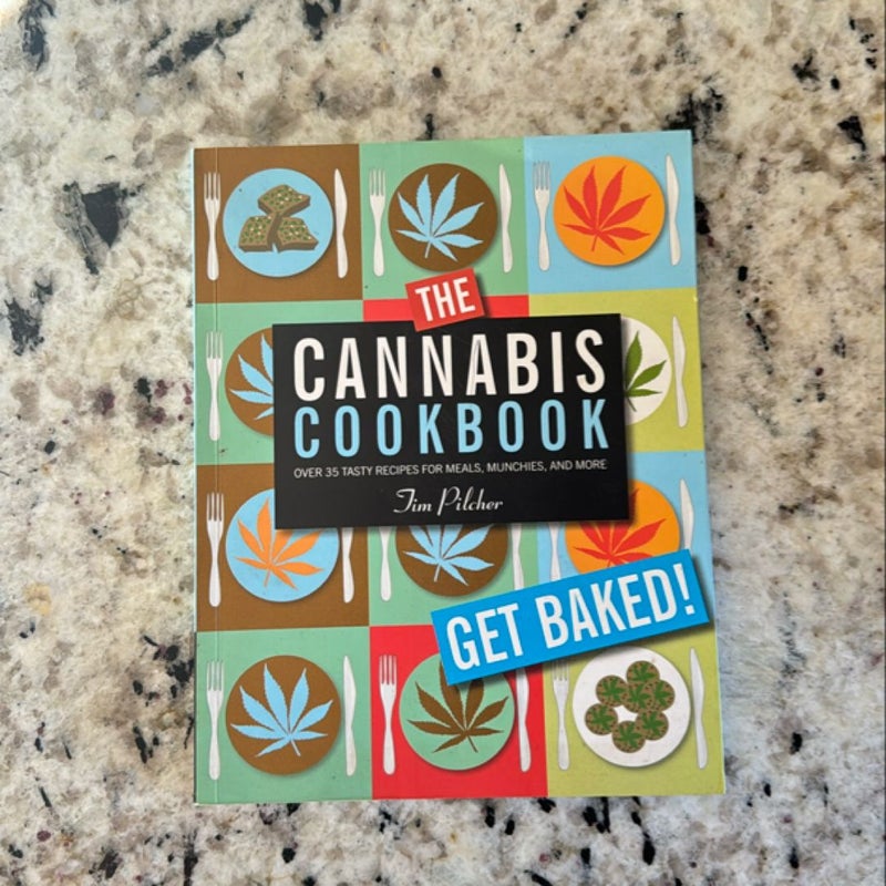 The Cannabis Cookbook