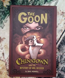 The Goon: Chinatown and the Mystery of Mr. Wicker