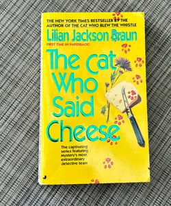 The Cat Who Said Cheese