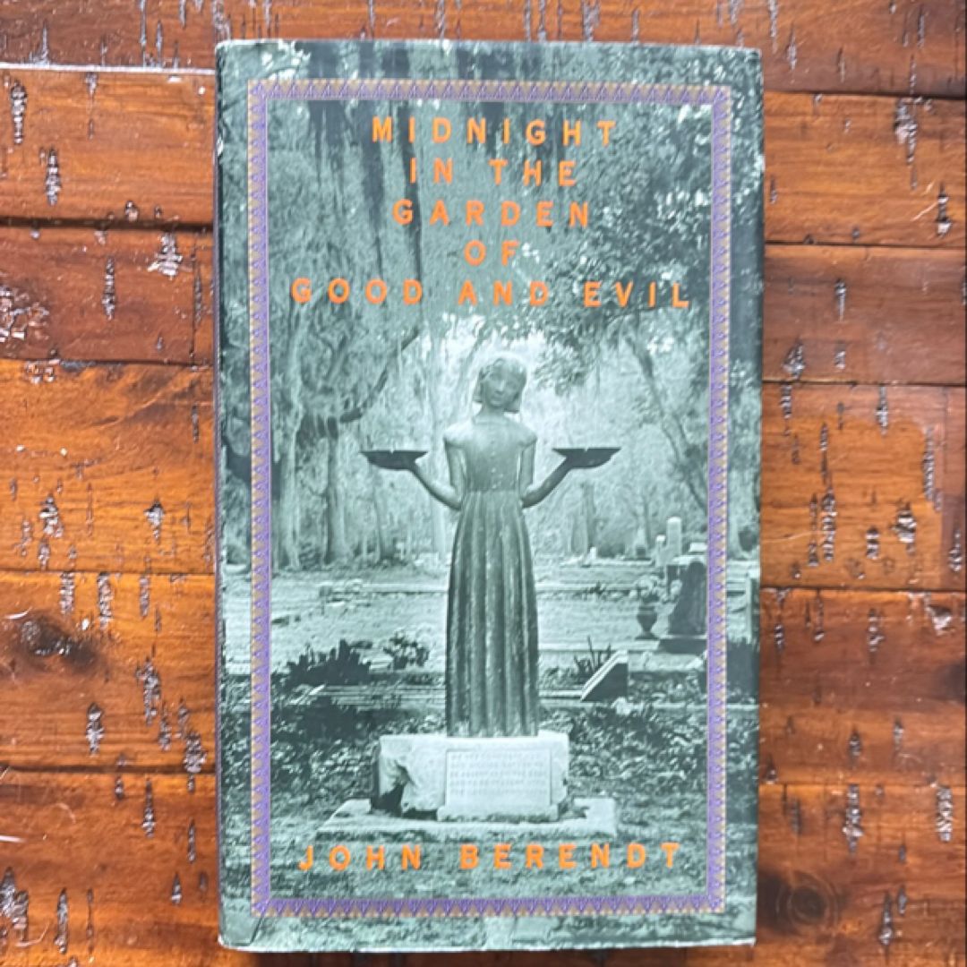 Midnight in the Garden of Good and Evil