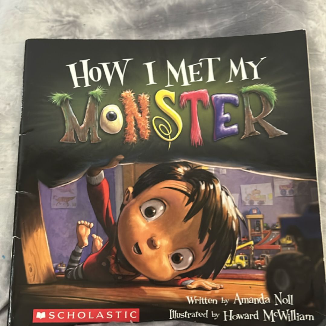 How I Met My Monster