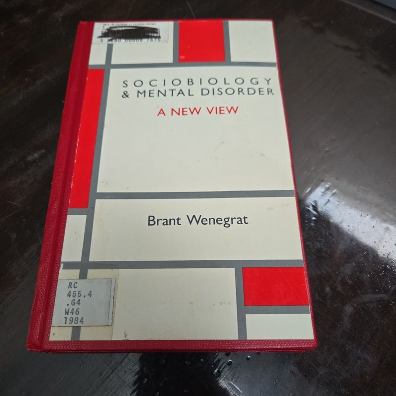 Sociobiology and Mental Disorder