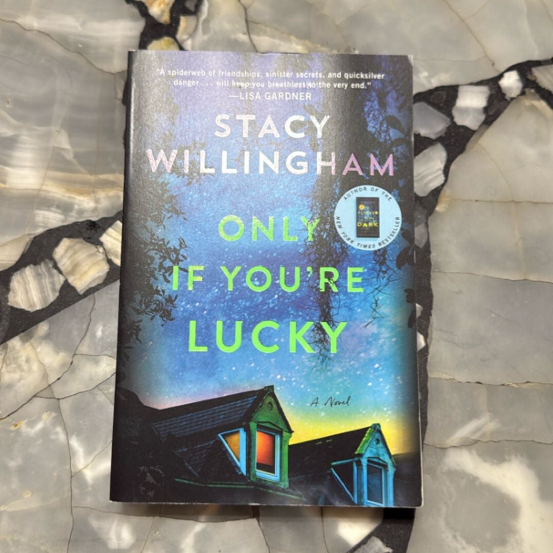 Only If You're Lucky