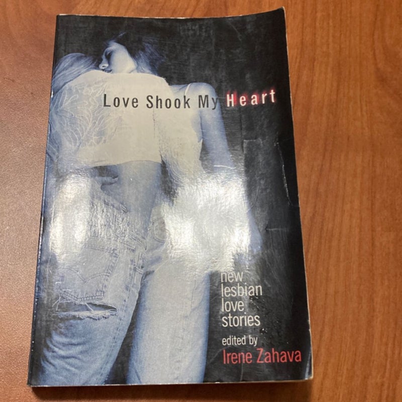 Love Shook My Heart