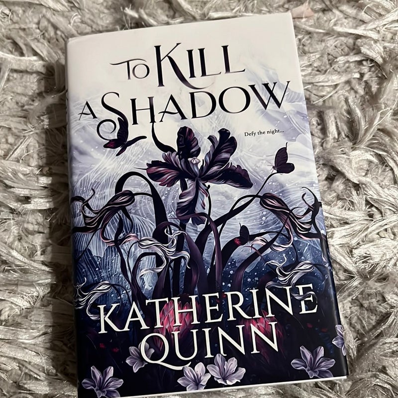 To Kill a Shadow