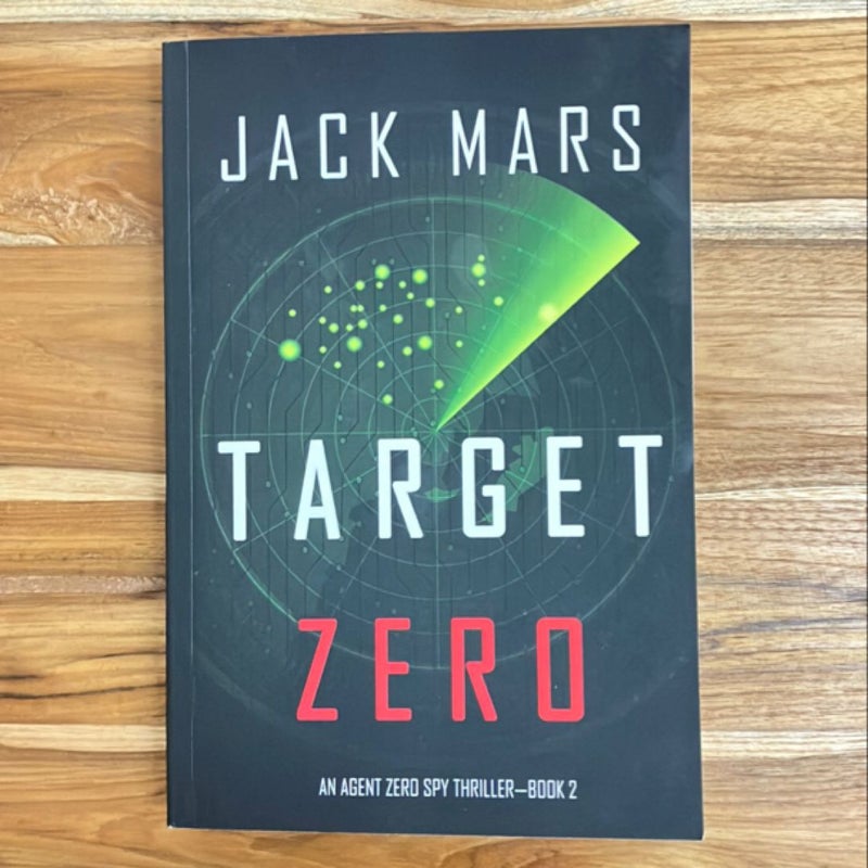 Target Zero (an Agent Zero Spy Thriller-Book #2)