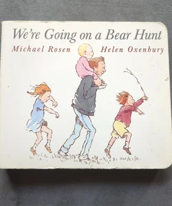 We're Going on a Bear Hunt