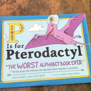 P Is for Pterodactyl