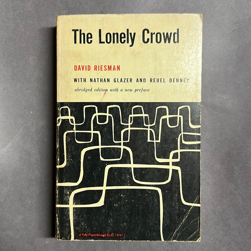 The Lonely Crowd 