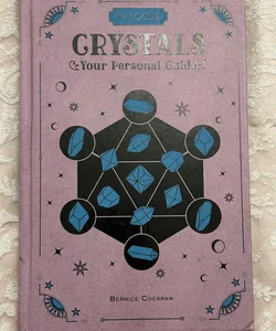 IN FOCUS, CRYSTALS Your Personal Guide