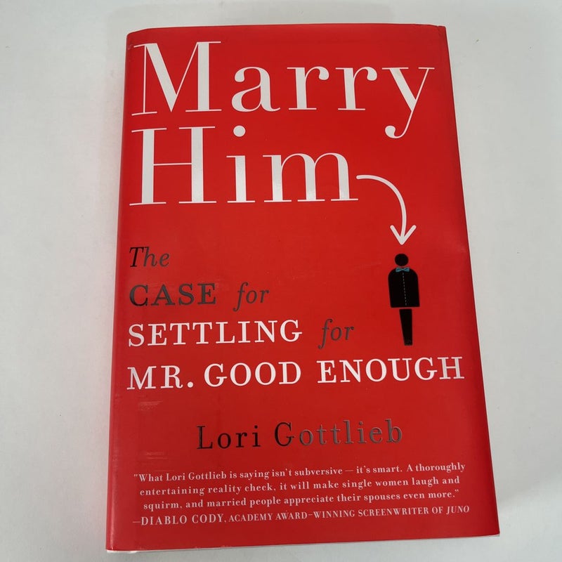 Marry Him