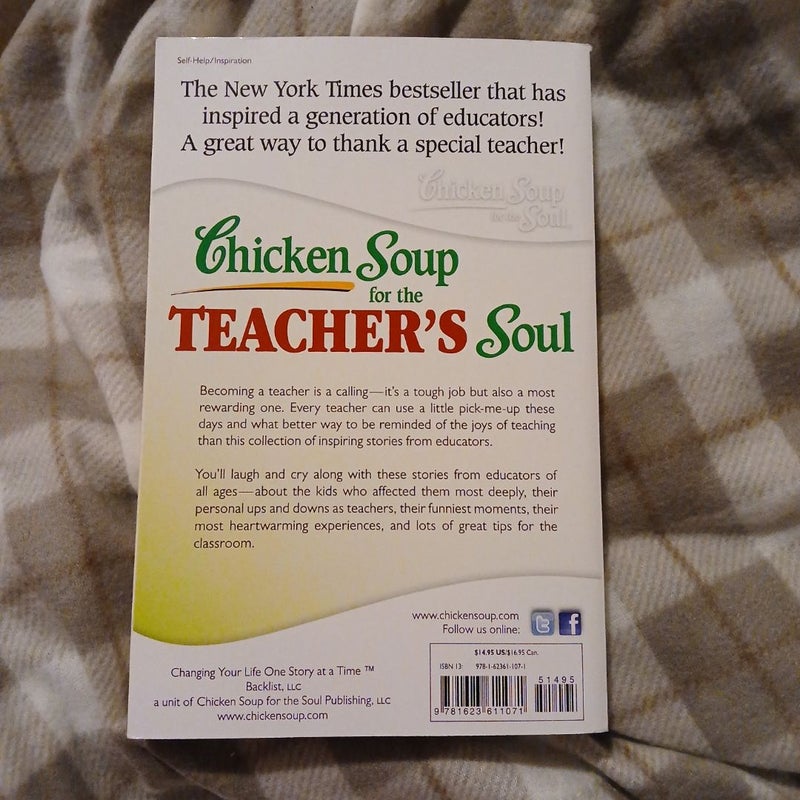 Chicken Soup for the Teacher's Soul