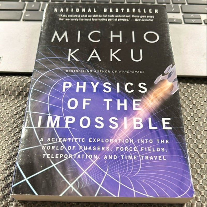 Physics of the Impossible