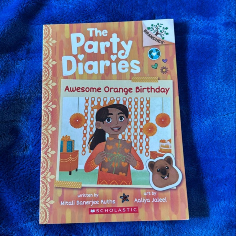 Awesome Orange Birthday: a Branches Book (the Party Diaries #1)